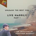 LIVE HAPPILY – PART 2