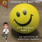 LIVE HAPPILY – PART 1